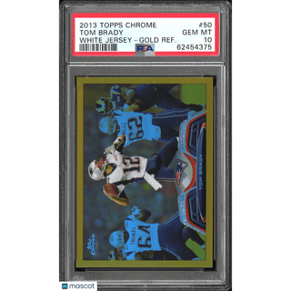 Tom Brady 2013 Topps Chrome #50 PSA 10